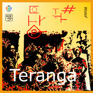 Teranga, the soul of Senegal